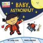 Baby Astronaut (Baby Scientist #2) Cover Image