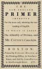 The New-England Primer: The Original 1777 Edition By John Cotton Cover Image