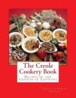 The Creole Cookery Book: Recipes of the Creoles of Lousiana Cover Image