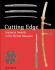 Cutting Edge: Japanese Swords in the British Museum By Victor Harris Cover Image