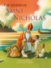 The Legend of Saint Nicholas By Anselm Grun, Giuliano Ferri (Illustrator) Cover Image