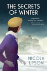 The Secrets of Winter: A Josephine Tey Mystery By Nicola Upson Cover Image