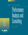 Performance Analysis and Consulting (in Action Case Study Series) (Materials Research Society Symposium Proceedings) By Jack J. Phillips Cover Image