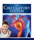 The Circulatory System (Human Body) By Susan H. Gray Cover Image