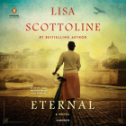 Eternal By Lisa Scottoline, Cassandra Campbell (Read by), Edoardo Ballerini (Read by), Lisa Scottoline (Read by) Cover Image