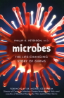 Microbes: The Life-Changing Story of Germs Cover Image
