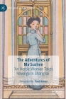 The Adventures of Ma Suzhen: 'An Heroic Woman Takes Revenge in Shanghai' (East Asian Popular Culture) By Paul Bevan Cover Image