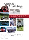Access Anything: Colorado: Adventuring with Disabilities Cover Image