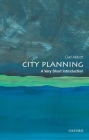 City Planning: A Very Short Introduction (Very Short Introductions) By Carl Abbott Cover Image