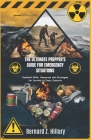 The Ultimate Prepper's Guide for Emergency Situations: Essential Skills, Resources and Strategies for Survival at Every Scenario Cover Image