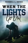 When The Lights Go Out Cover Image