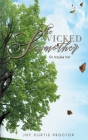The Wicked Stepmother Or Maybe Not By Joy Curtis-Proctor Cover Image