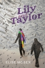 Lily and Taylor By Elise Moser Cover Image