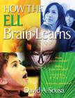 How the Ell Brain Learns By David A. Sousa Cover Image