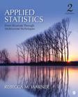 Applied Statistics: From Bivariate Through Multivariate Techniques Cover Image