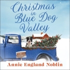 Christmas in Blue Dog Valley Cover Image