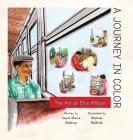 A Journey in Color: The Art of Ellis Wilson By Jayne Moore Waldrop, Michael McBride (Illustrator) Cover Image