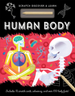 Human Body (Scratch, Discover & Learn) By Amanda Shufflebotham (Illustrator), Susan Mayes Cover Image