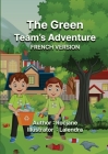 The Green Team's Adventure French Version Cover Image