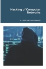 Hacking of Computer Networks By Hidaia Mahmood Alassouli Cover Image