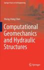 Computational Geomechanics and Hydraulic Structures (Springer Tracts in Civil Engineering) Cover Image