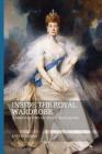 Inside the Royal Wardrobe: A Dress History of Queen Alexandra (Dress and Fashion Research) Cover Image