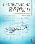 Understanding Automotive Electronics: An Engineering Perspective Cover Image