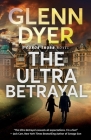 The Ultra Betrayal: A Classic World War II Spy Thriller (Conor Thorn Novel #2) Cover Image