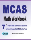 MCAS Math Workbook: 7th Grade Math Exercises, Activities, and Two Full-Length MCAS Math Practice Tests By Michael Smith, Reza Nazari Cover Image