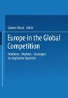 Europe in the Global Competition: Problems -- Markets -- Strategies Cover Image