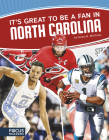 It's Great to Be a Fan in North Carolina By Donna B. McKinney Cover Image