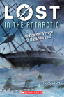 Lost in the Antarctic: The Doomed Voyage of the Endurance (Lost #4) Cover Image