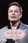 Elon Musk A Complete Biography Cover Image