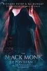 The Black Monk of Pontefract: The World's Most Violent and Relentless Poltergeist By Bil Bungay, Katrina Weidman (Foreword by), Richard Estep Cover Image