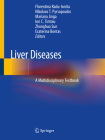 Liver Diseases: A Multidisciplinary Textbook Cover Image