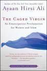 The Caged Virgin: An Emancipation Proclamation for Women and Islam Cover Image