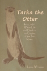 Tarka the Otter By Henry Williamson Cover Image