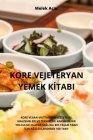 Kore Vejeteryan Yemek Kİtabi Cover Image