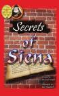 Secrets of Siena (Adventures with Sister Philomena #4) By Dianne Ahern, Bill Shurtliff (Illustrator) Cover Image