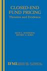 Closed-End Fund Pricing: Theories and Evidence (Innovations in Financial Markets and Institutions #13) Cover Image