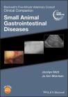 Blackwell's Five-Minute Veterinary Consult Clinical Companion: Small Animal Gastrointestinal Diseases Cover Image