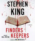 Finders Keepers: A Novel By Stephen King, Will Patton (Read by) Cover Image