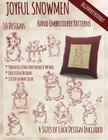 Joyful Snowmen Hand Embroidery Patterns By Stitchx Embroidery Cover Image