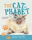 The Cat-phabet: A Guide to our Furry Overlords - From A to Z Cover Image