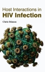 Host Interactions in HIV Infection Cover Image