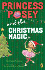 Princess Posey and the Christmas Magic (Princess Posey, First Grader #7) By Stephanie Greene Cover Image