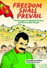 Freedom Shall Prevail: The Struggle of Abdullah Öcalan and the Kurdish People (Kairos) By Sean Michael Wilson, Keko Keko (Illustrator) Cover Image