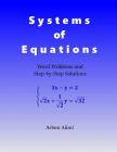 Systems of Equations: Word Problems and Step-by-Step Solutions Cover Image