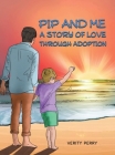 Pip and Me Cover Image