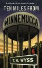 Ten Miles from Winnemucca Cover Image